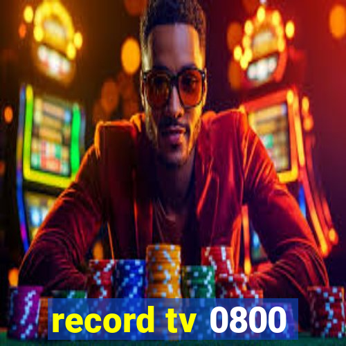 record tv 0800